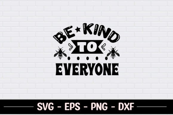 Review: Be Kind Quote SVG for Embroidery
