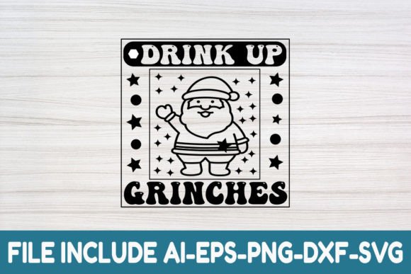 Review: Christmas Quote SVG Design, Drink Up Gr