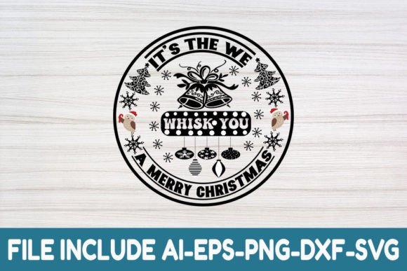 Review: It’s the We Whisk You a Merry Christmas SVG