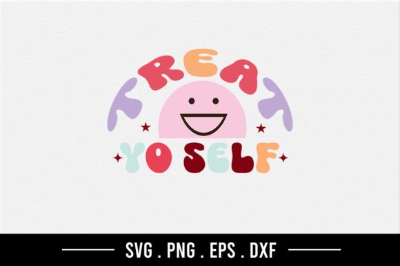Review: Treat Yo Self SVG for Embroidery