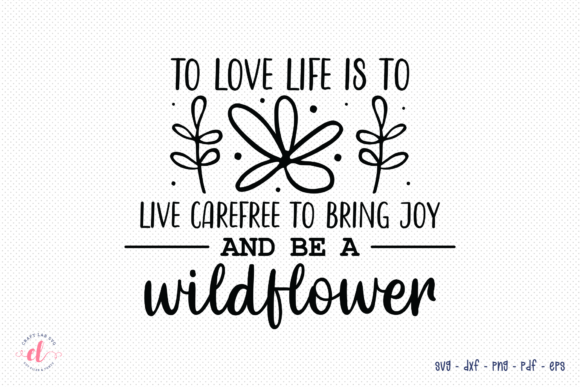Review: Wildflower Quote SVG for Embroidery