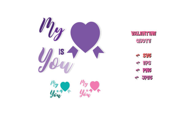 Reviewing My Love is You Valentine Quote SVG Cut
