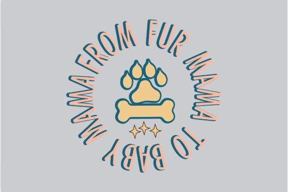 Reviewing the Fur Baby Mama Dog Quote SVG Sublimation