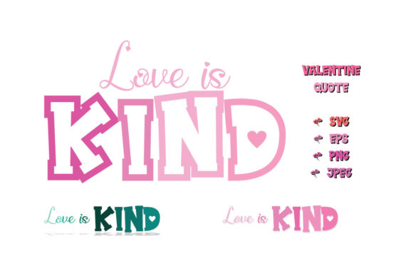 Reviewing the Love is Kind Valentine Quote SVG Cut