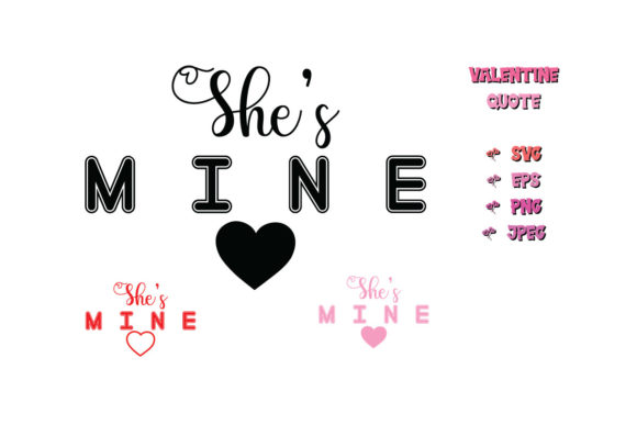 Reviewing the She is Mine Valentine Quote SVG for Embroidery