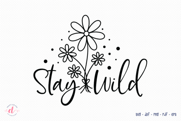 Reviewing the Stay Wild SVG for Embroidery